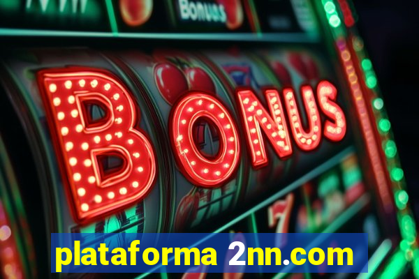 plataforma 2nn.com